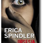 “Obsesja” Erica Spindler