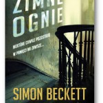 “Zimne ognie” Simon Beckett