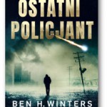 “Ostatni policjant” Ben H. Winters